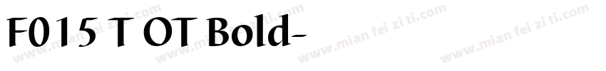 F015 T OT Bold字体转换